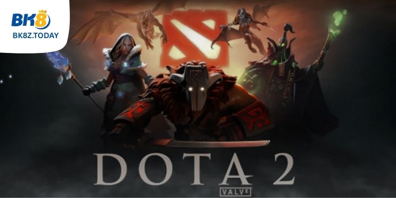 Cá cược game DOTA 2 tại BK8