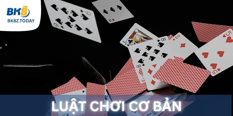 Luật chơi Phỏm cơ bản cho người mới
