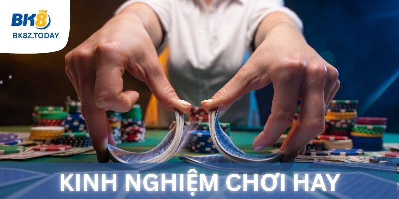 Các kinh nghiệm chơi Phỏm hay cho dân chuyên